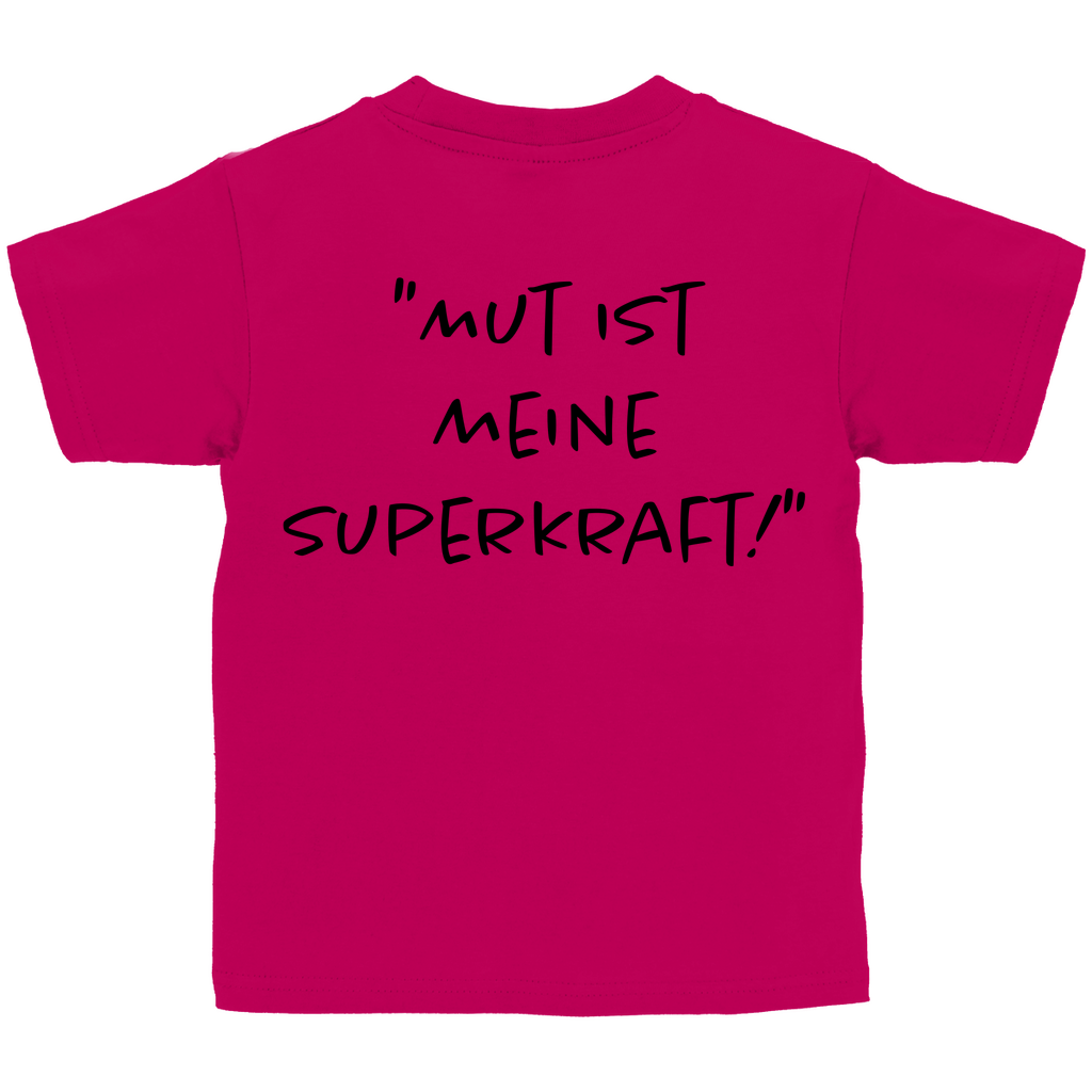 Mut ist meine Superkraft - Kids Shirt