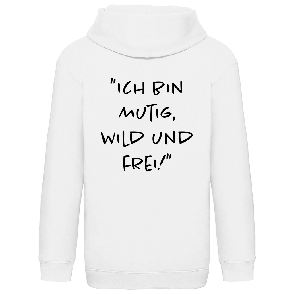 Ich bin mutig, wild & frei! - Kids Hoodie