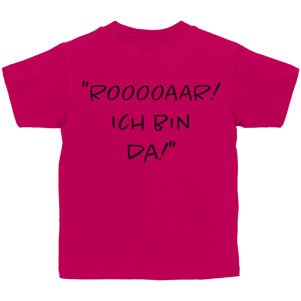 Rooooaar! Ich bin da! - Kids Shirt