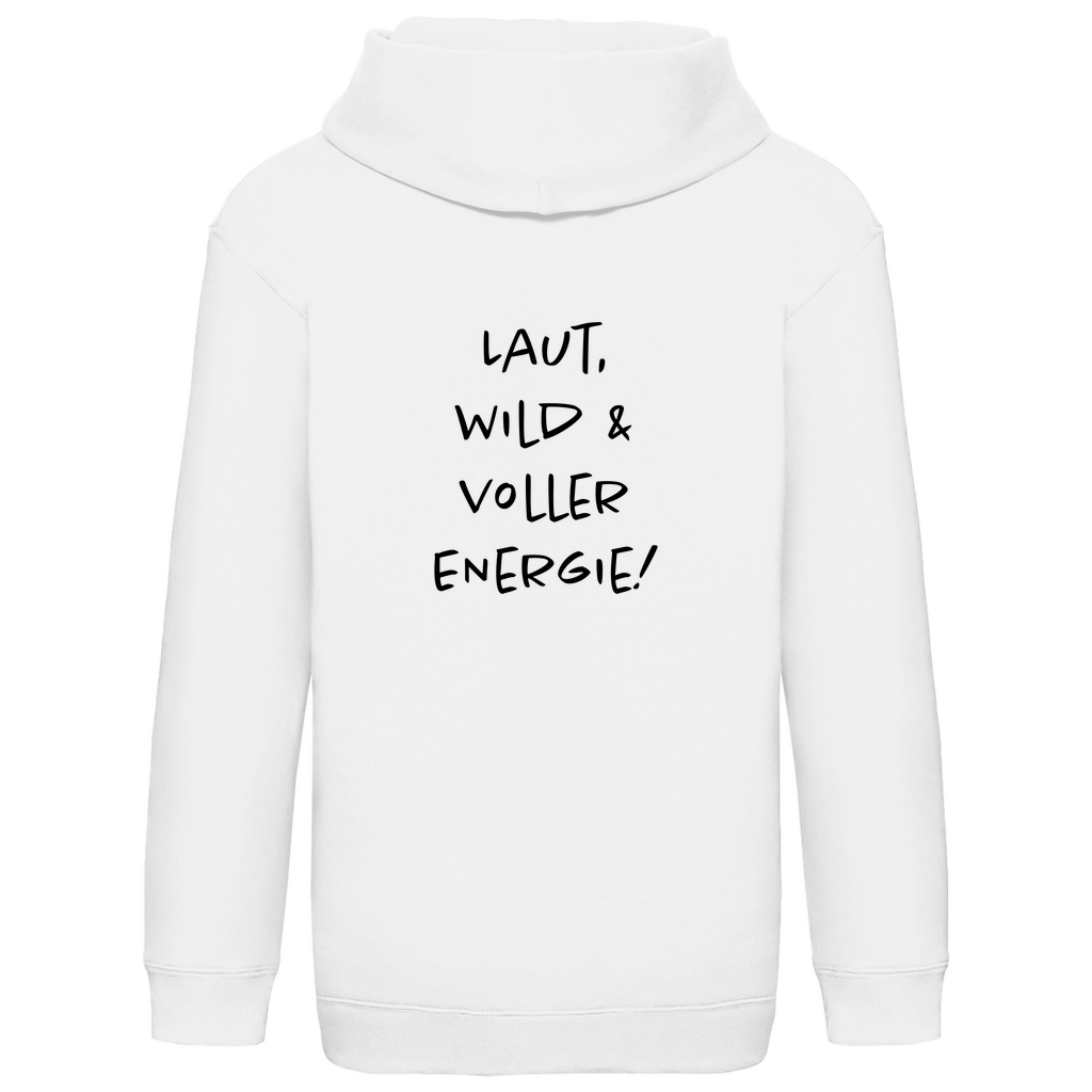 Laut, wild & voller Energy! - Kids Hoodie