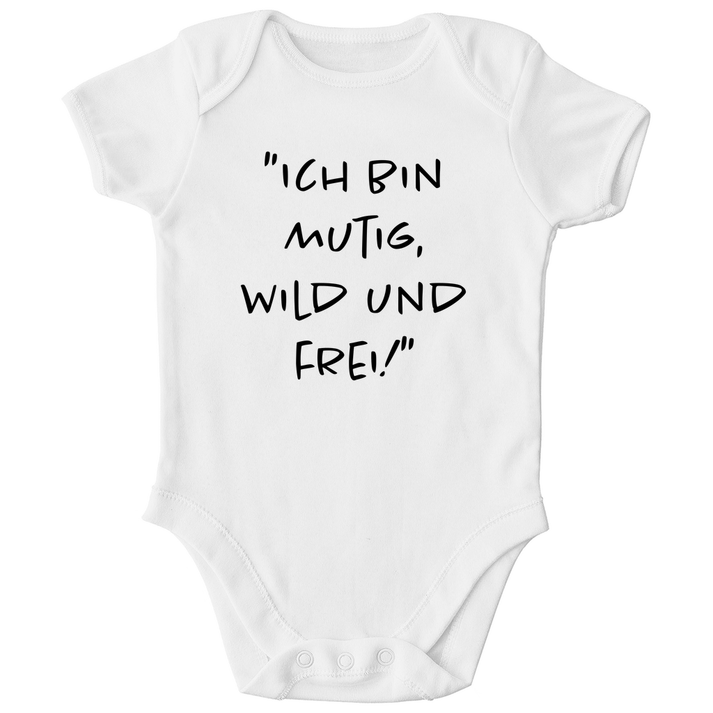 Baby Body "Ich bin mutig, wild und frei!"