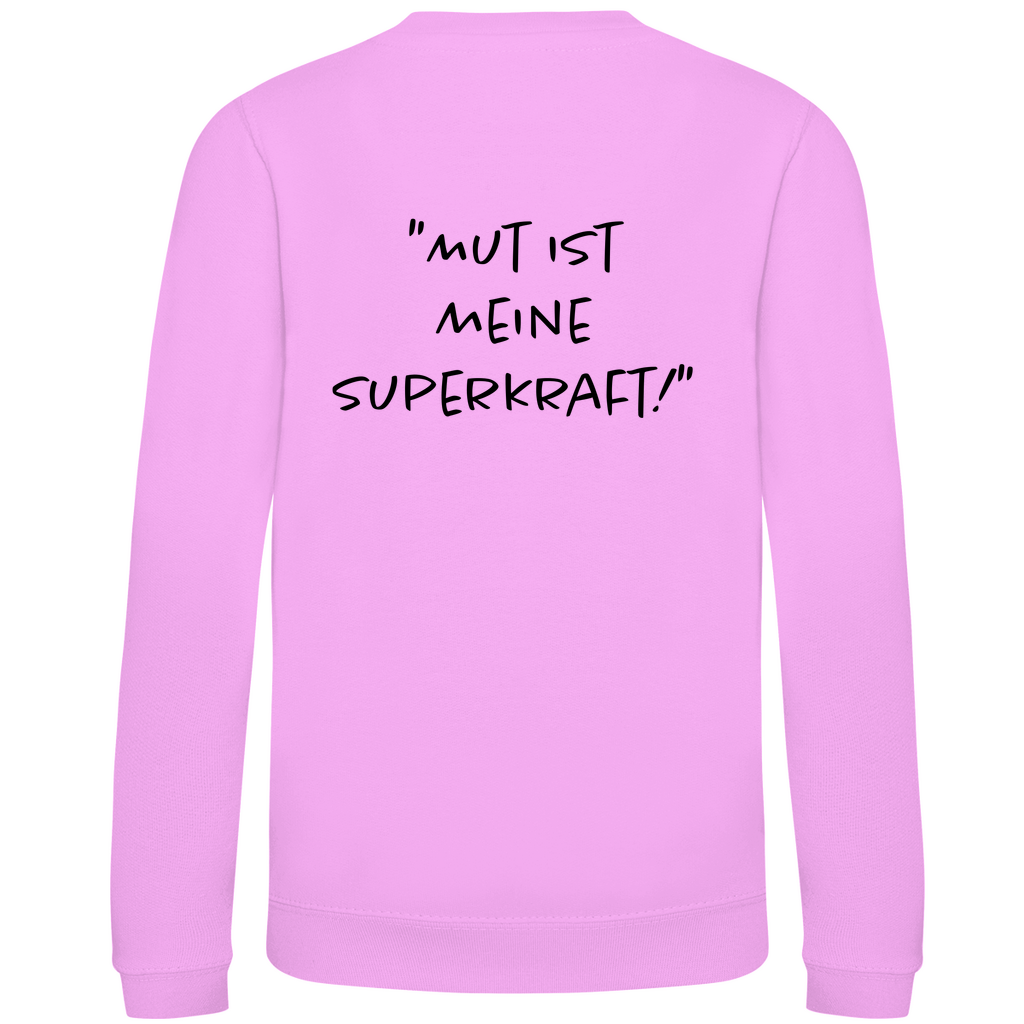 Mut ist meine Superkraft - Kids Sweatshirt