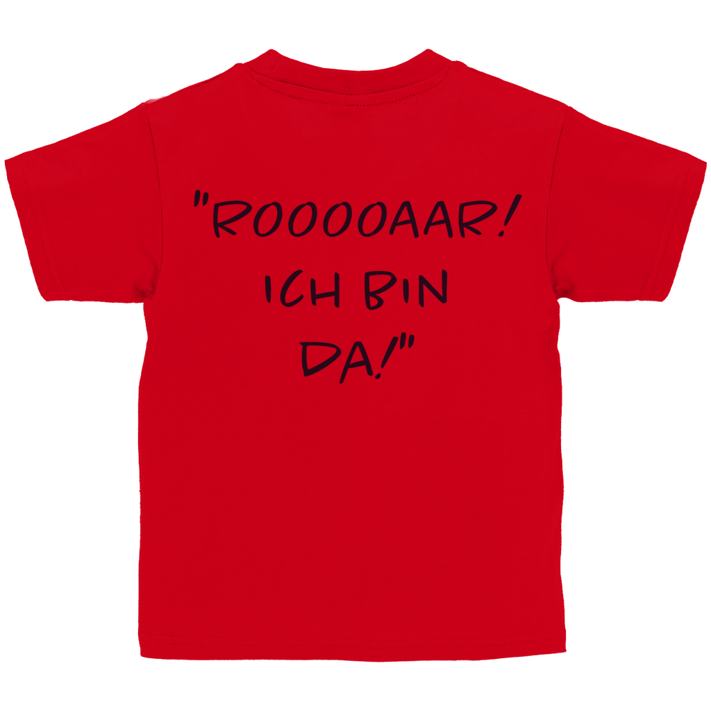 Rooooaar! Ich bin da! - Kids Shirt