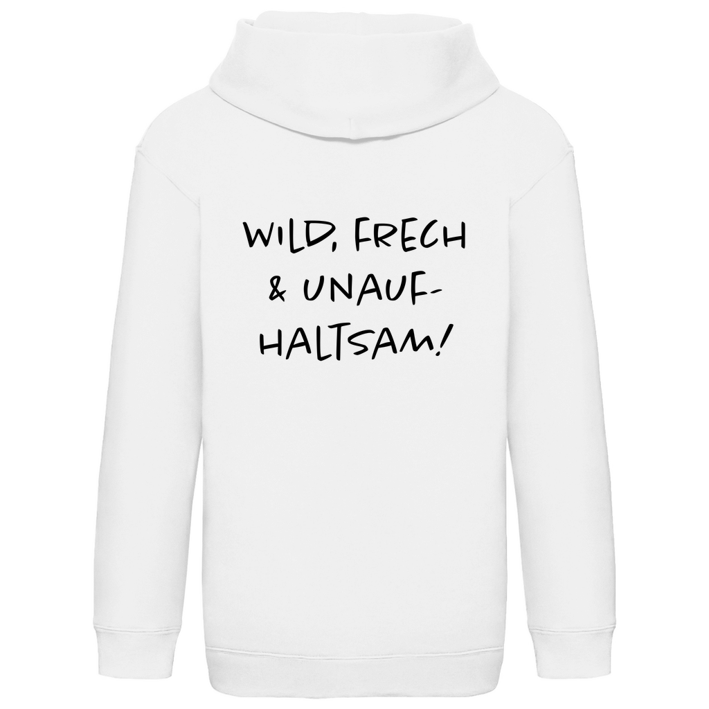 Wild, frech & unaufhaltsam - Kids Hoodie