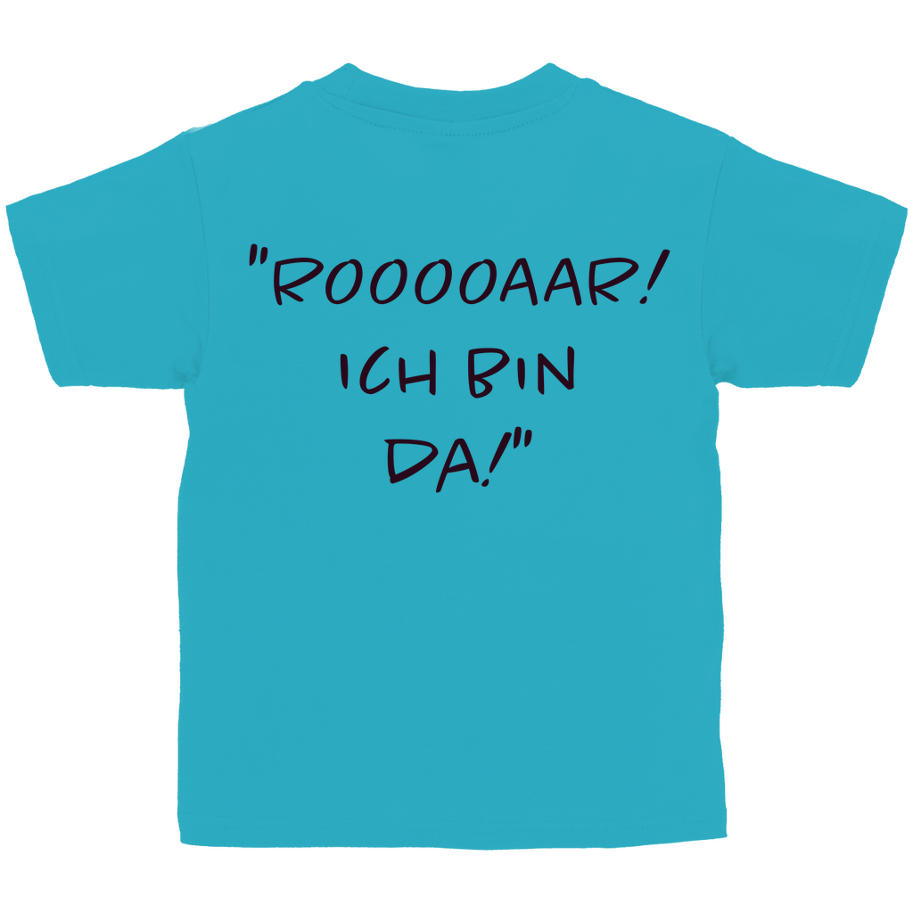 Rooooaar! Ich bin da! - Kids Shirt
