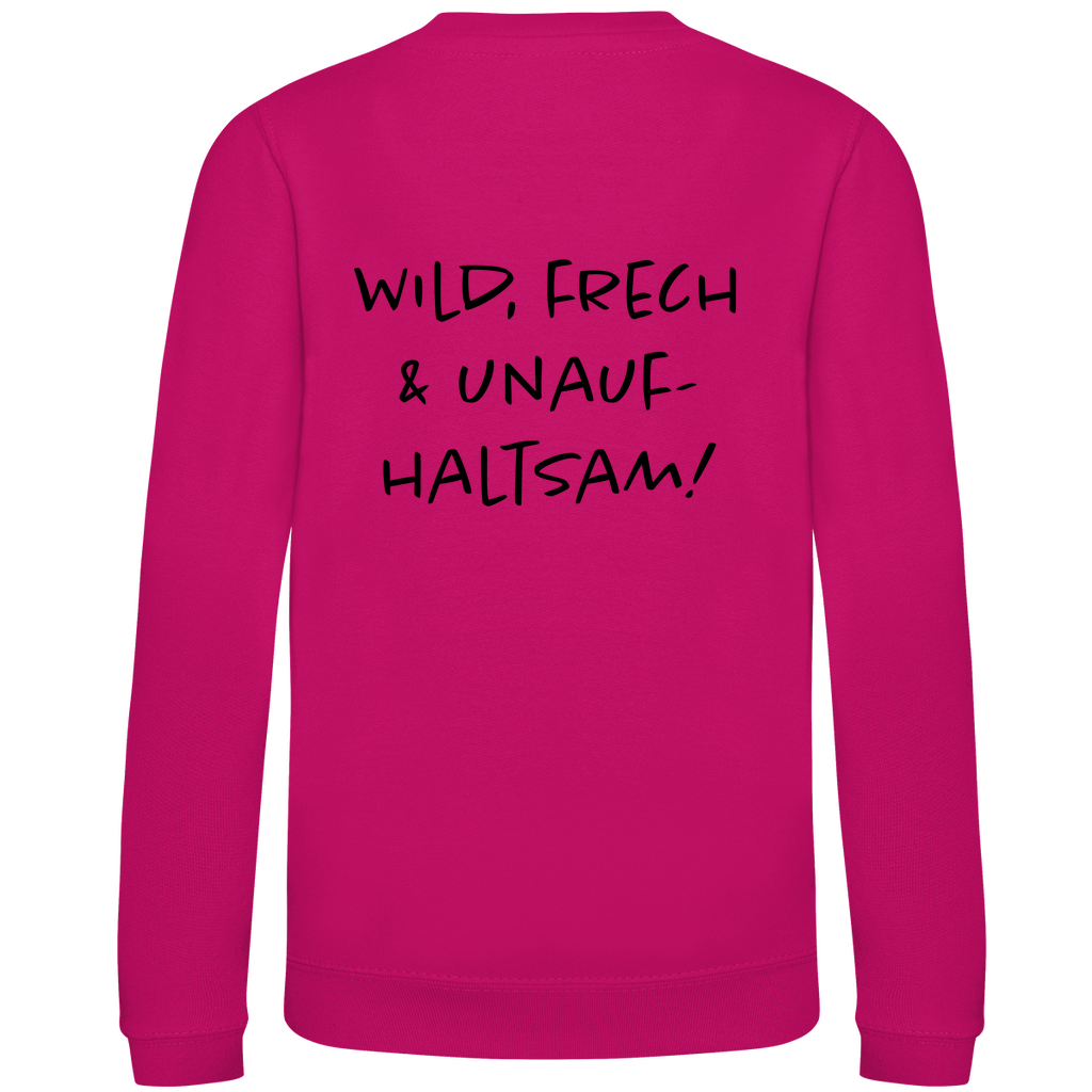 Wild, frech & unaufhaltsam - Kids Sweatshirt