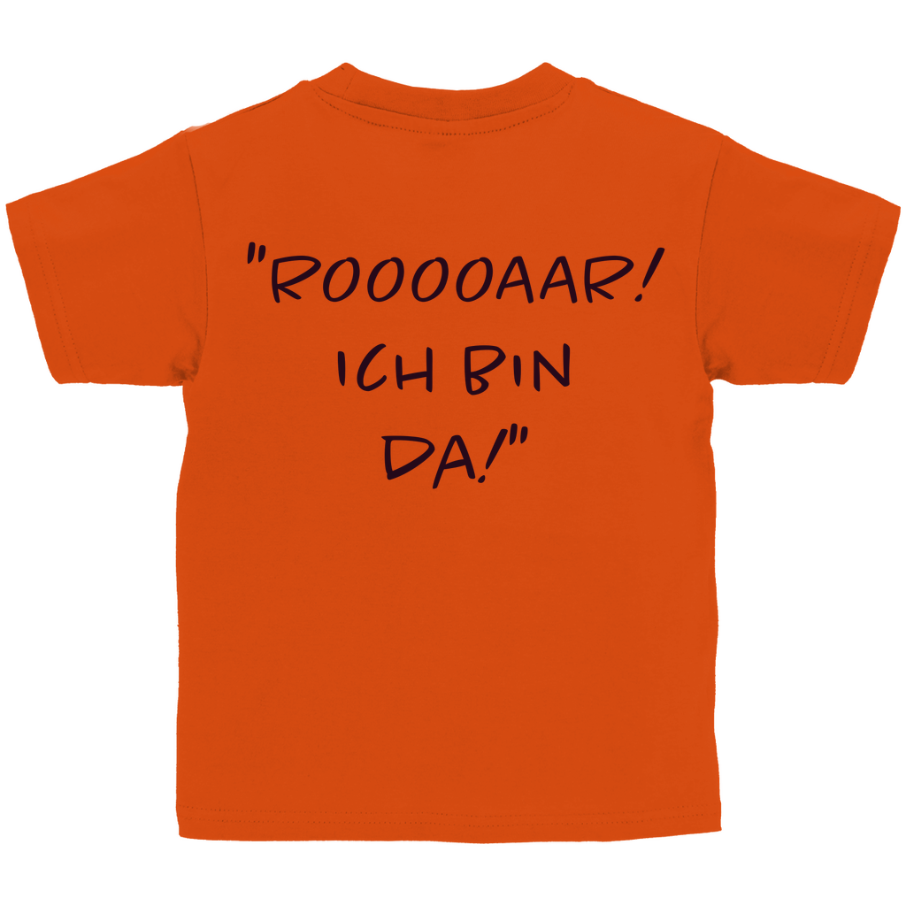 Rooooaar! Ich bin da! - Kids Shirt