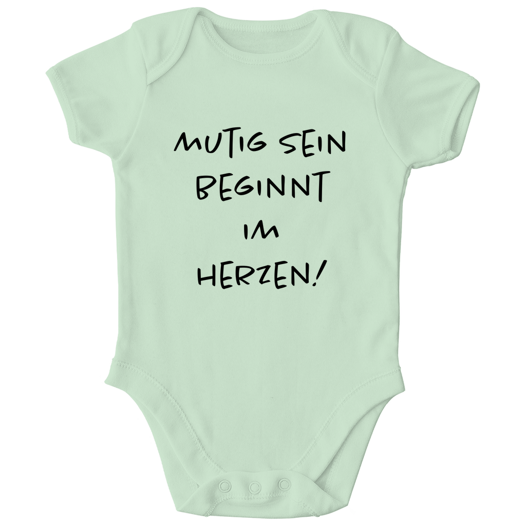 Baby Body "Mutig sein beginnt im Herzen!"