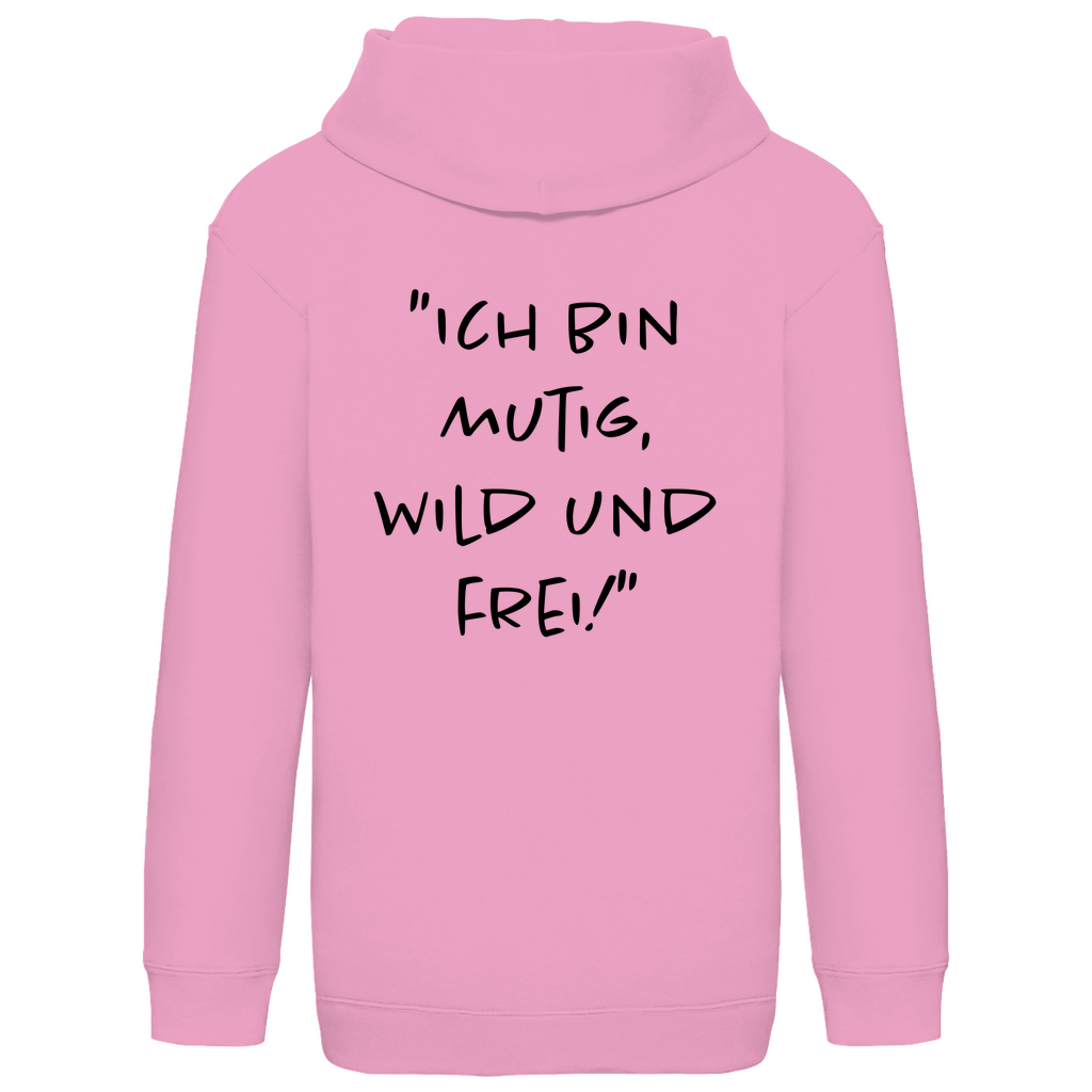 Ich bin mutig, wild & frei! - Kids Hoodie