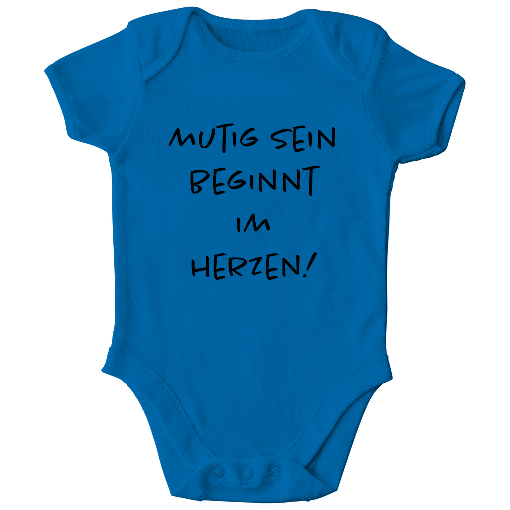 Baby Body "Mutig sein beginnt im Herzen!"