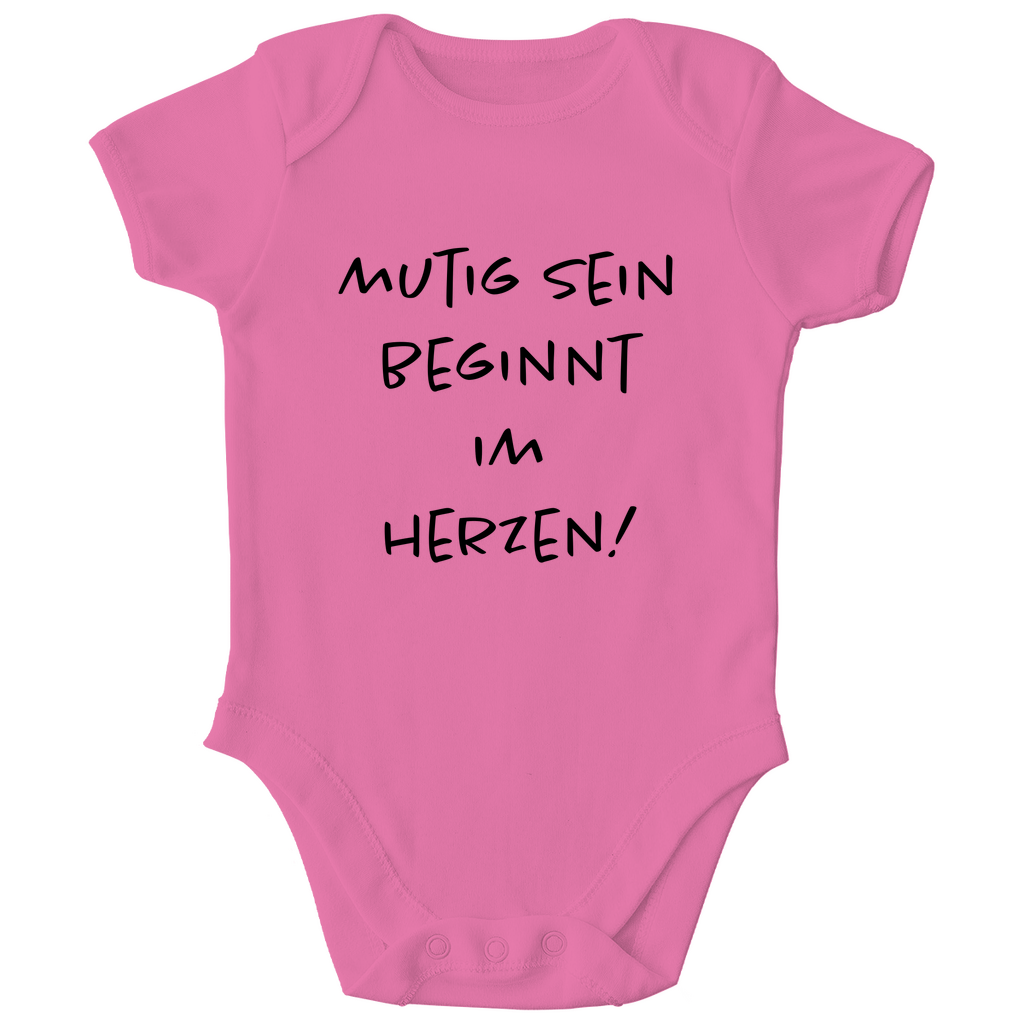 Baby Body "Mutig sein beginnt im Herzen!"