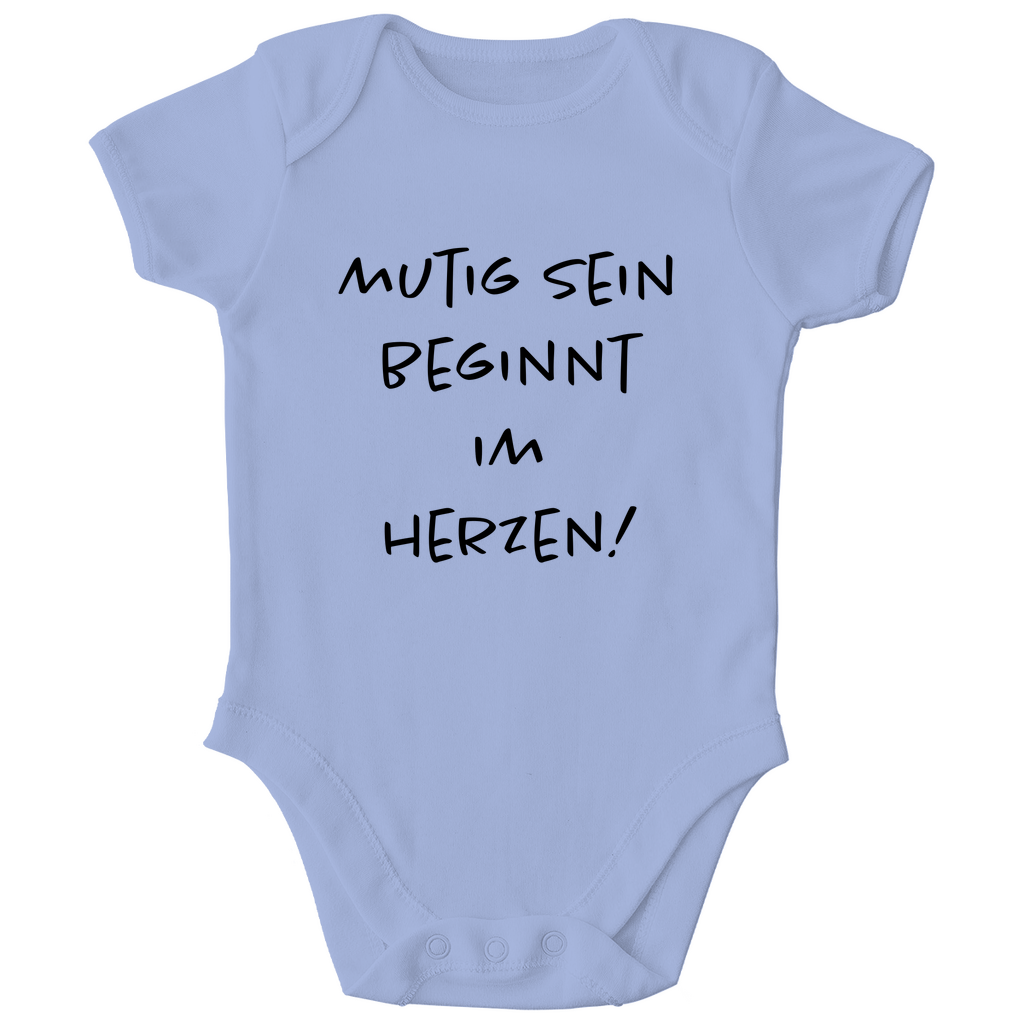 Baby Body "Mutig sein beginnt im Herzen!"
