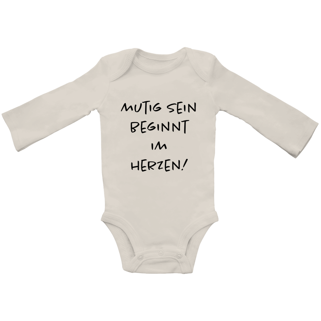 Baby Body Langarm "Mutig sein beginnt im Herzen!"
