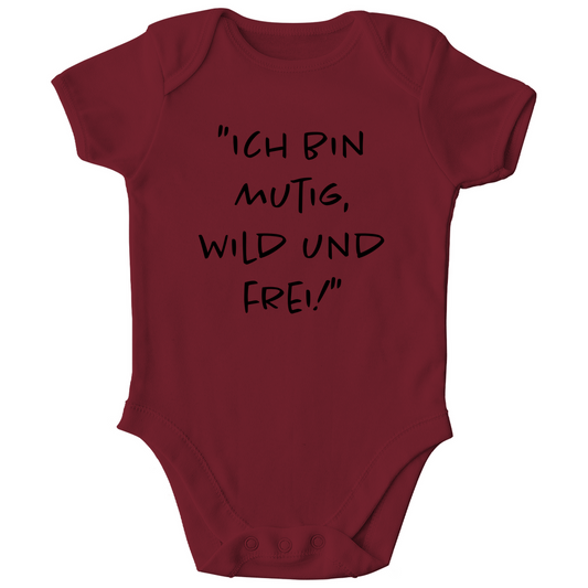 Baby Body "Ich bin mutig, wild und frei!"